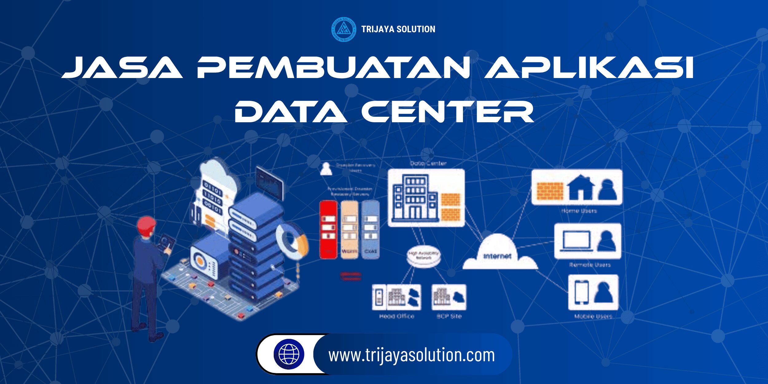 Jasa Pembuatan Aplikasi Data Center