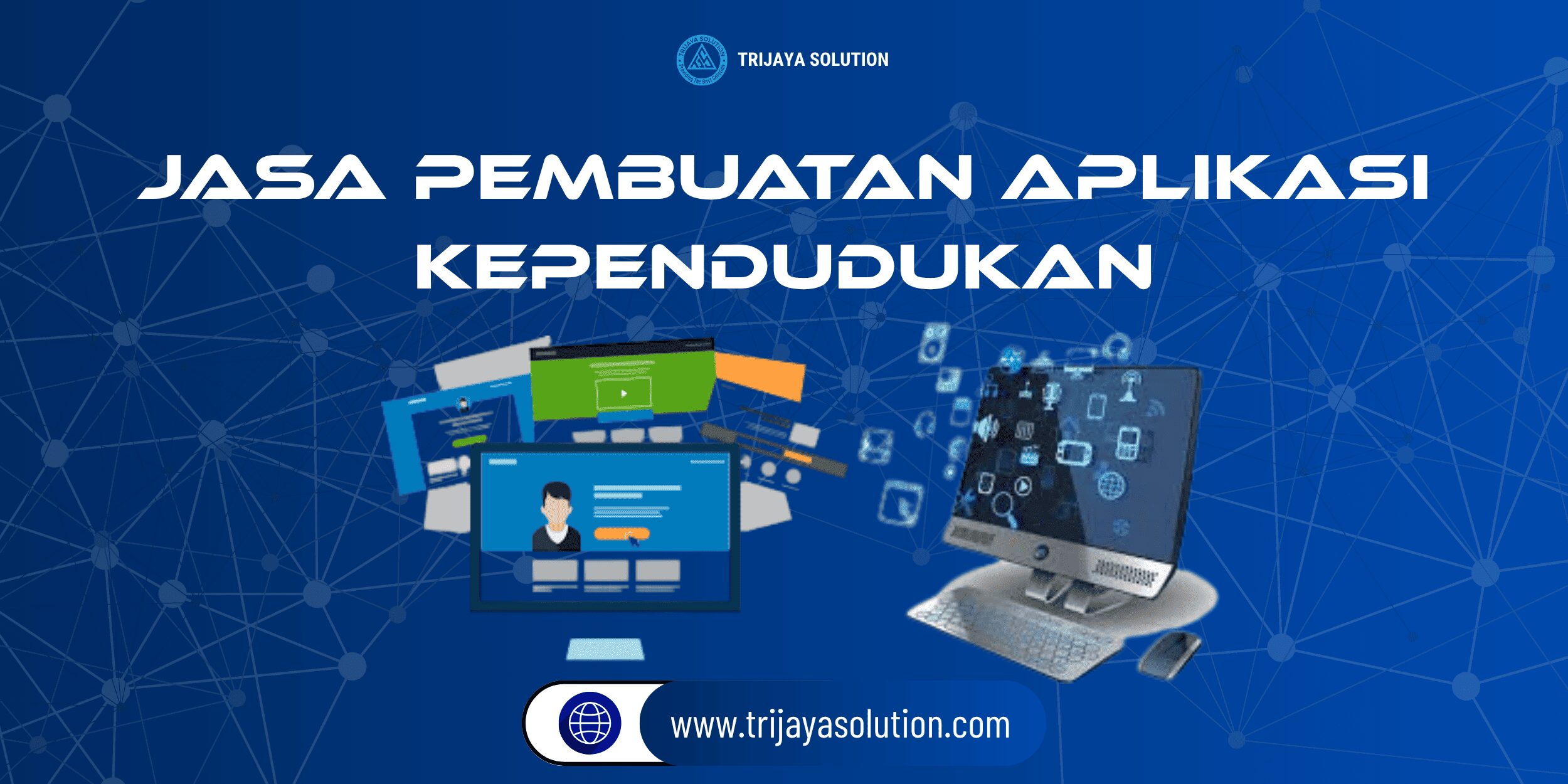 Jasa Pembuatan Aplikasi Kependudukan
