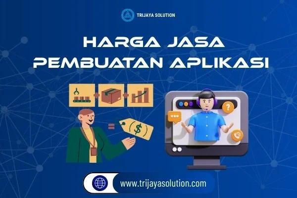 Harga Jasa Pembuatan Aplikasi