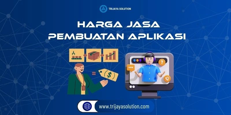 Harga Jasa Pembuatan Aplikasi