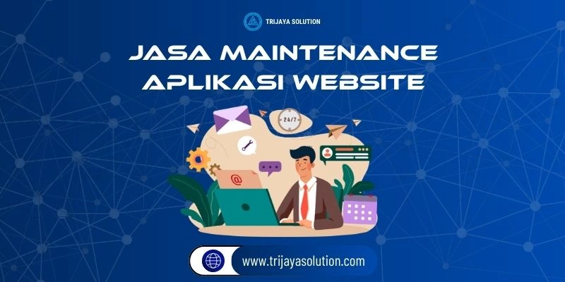 Jasa Maintenance Aplikasi Website
