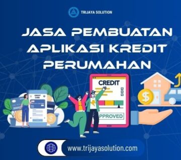 Jasa Pembuatan Aplikasi Kredit Perumahan
