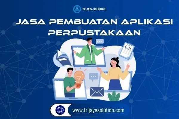 Jasa Pembuatan Aplikasi Perpustakaan