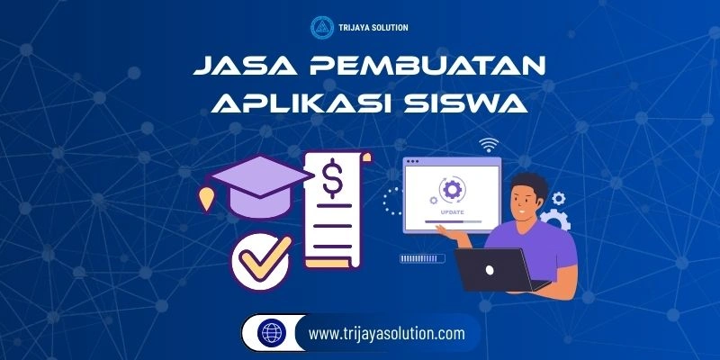 Jasa Pembuatan Aplikasi Siswa