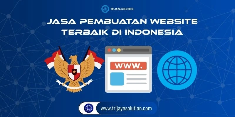 Jasa Pembuatan Website Terbaik di Indonesia